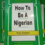 How To Be A Nigerian