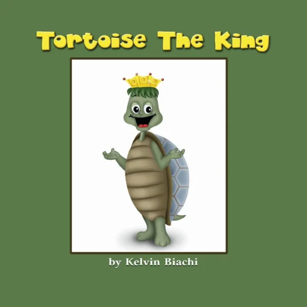 Tortoise the King by Kelvin Biachi book cover